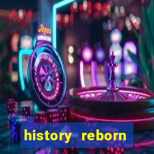 history reborn remover carta